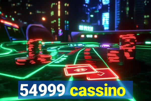 54999 cassino